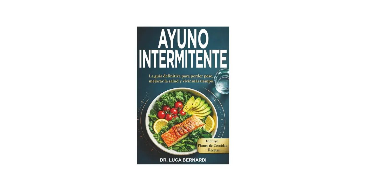 Portada del libro "Ayuno Intermitente" con un plato de salmón y ensalada. Guía para perder peso y mejorar la salud.